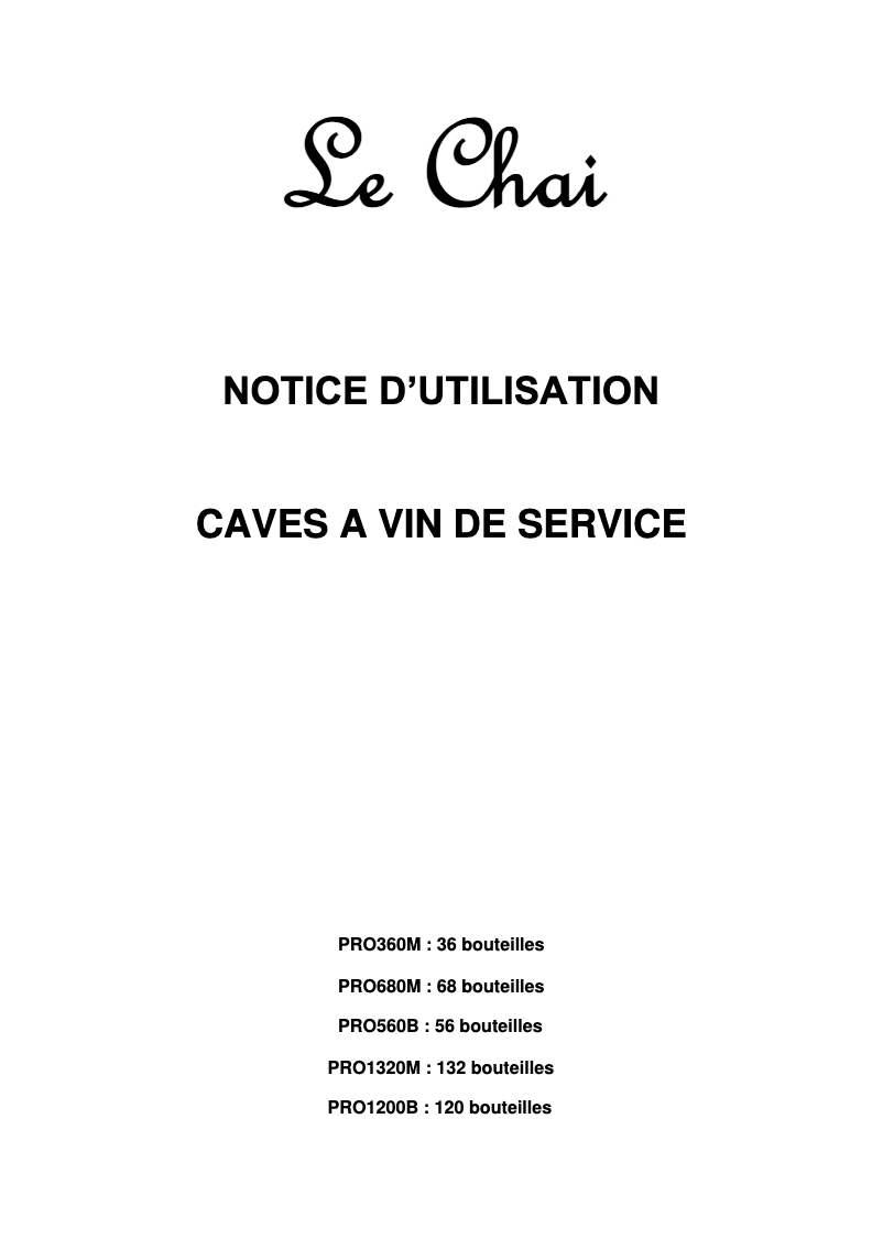 Page 1 de la notice Manuel utilisateur Le Chai PRO560B