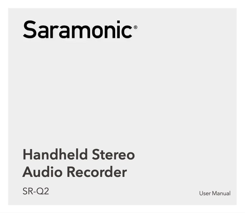 Page 1 de la notice Manuel utilisateur Saramonic SR-Q2