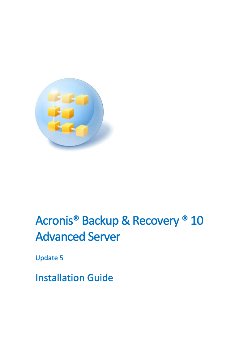 Page n°1 - Guide d'installation Acronis Backup & Recovery Advanced Server 10