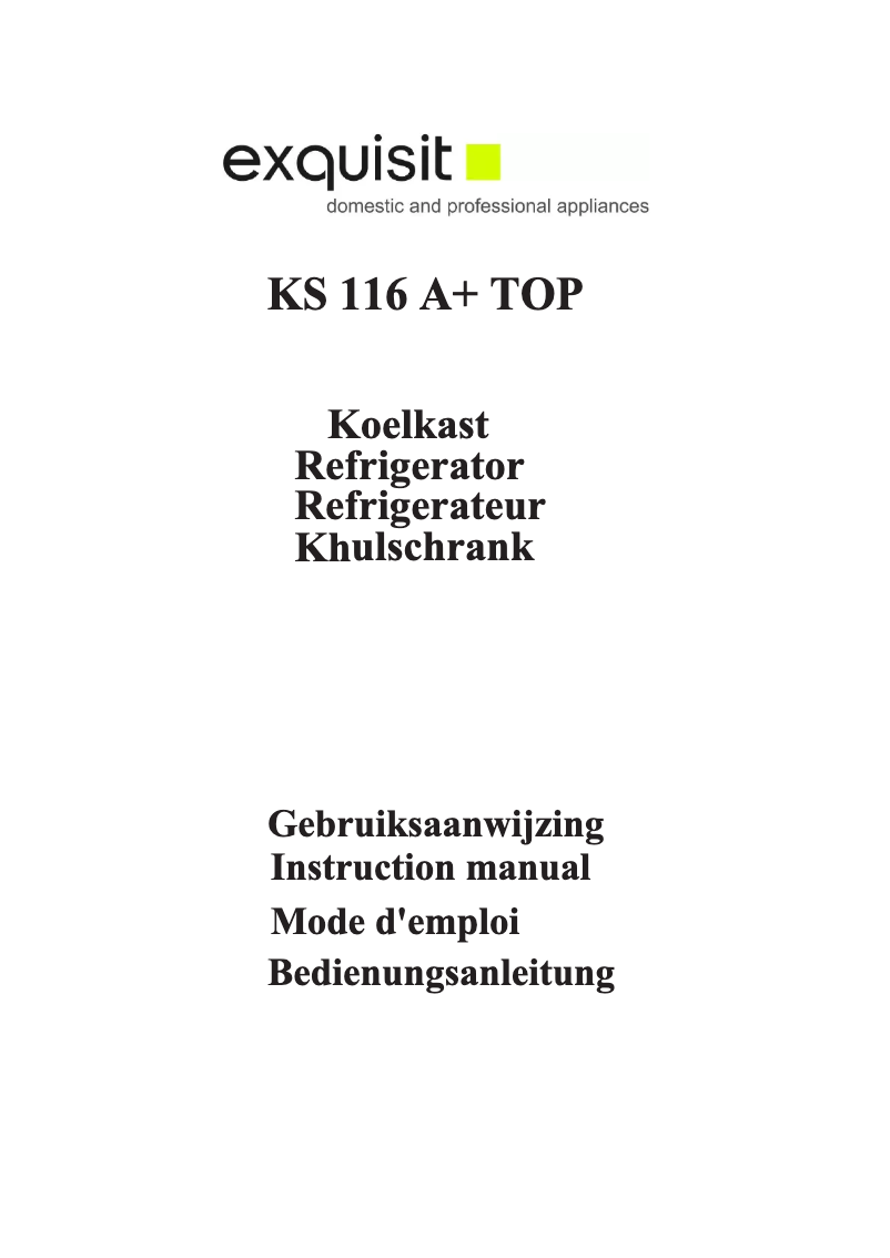 Page 1 de la notice Manuel utilisateur Exquisit KS 116A