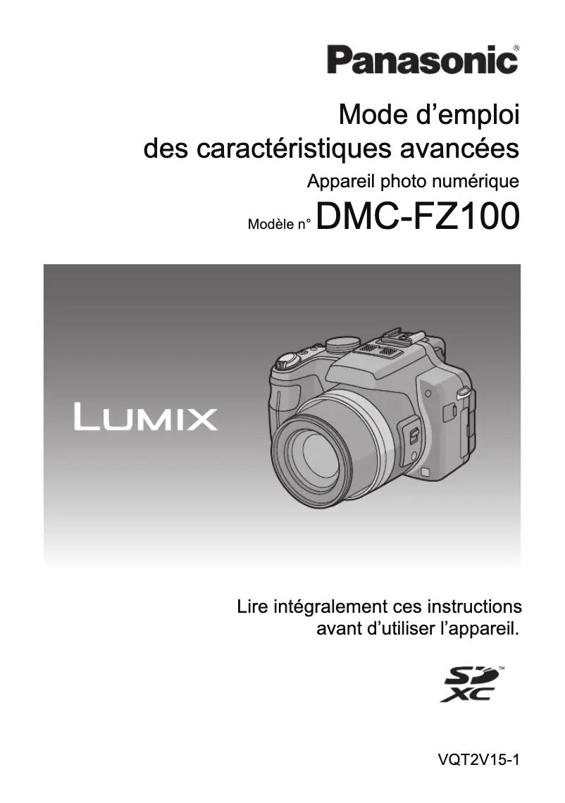 Page 1 de la notice Manuel utilisateur Panasonic Lumix DMC-FZ100