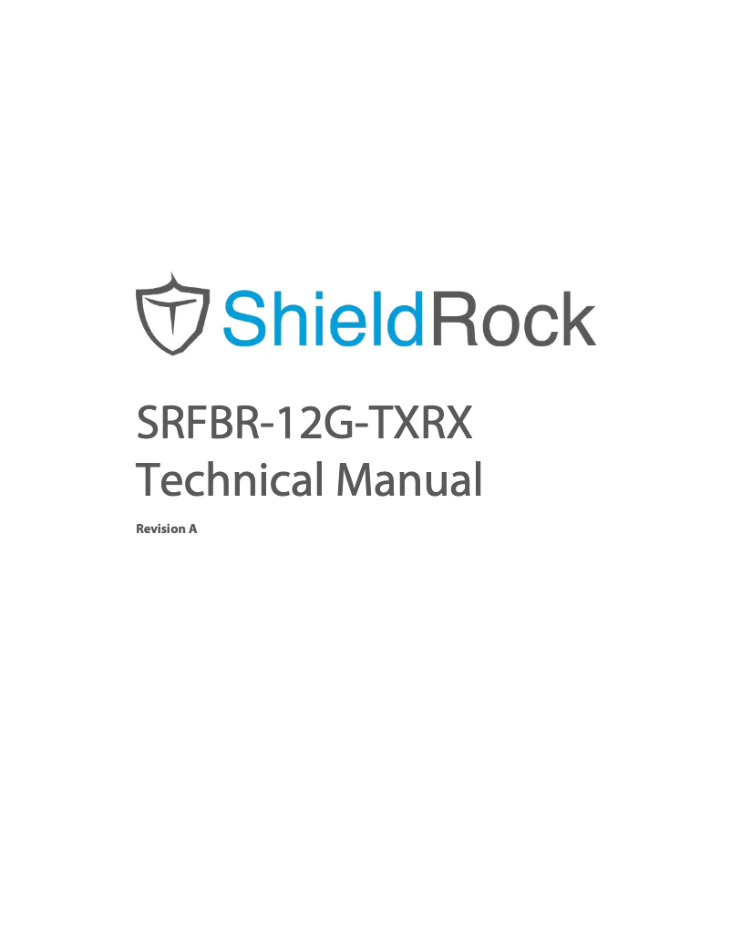 Page n°1 - Manuel utilisateur ShieldRock SRFBR-12G-TXRX