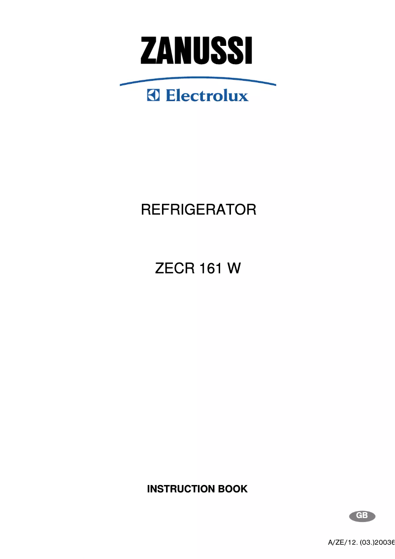 Page n°1 - Manuel utilisateur Zanussi-Electrolux ZECR161W