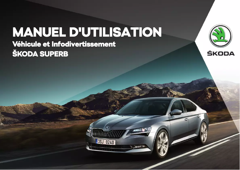 Page 1 de la notice Manuel utilisateur Skoda Superb (2018)
