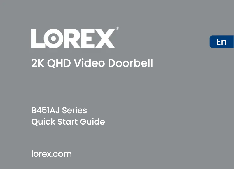 Page n°1 - Guide de démarrage rapide Lorex B451AJDB-EG