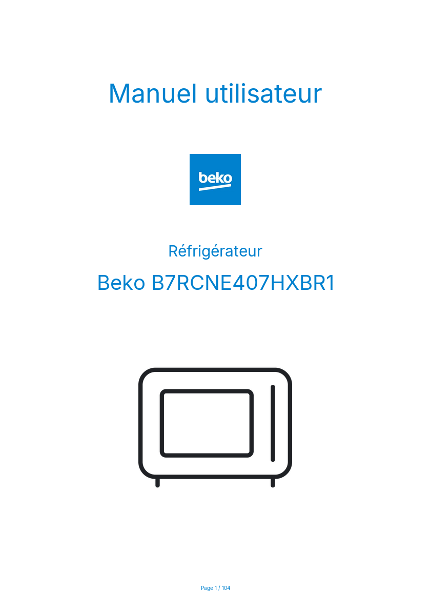 Page n°1 - Manuel utilisateur Beko B7RCNE407HXBR1