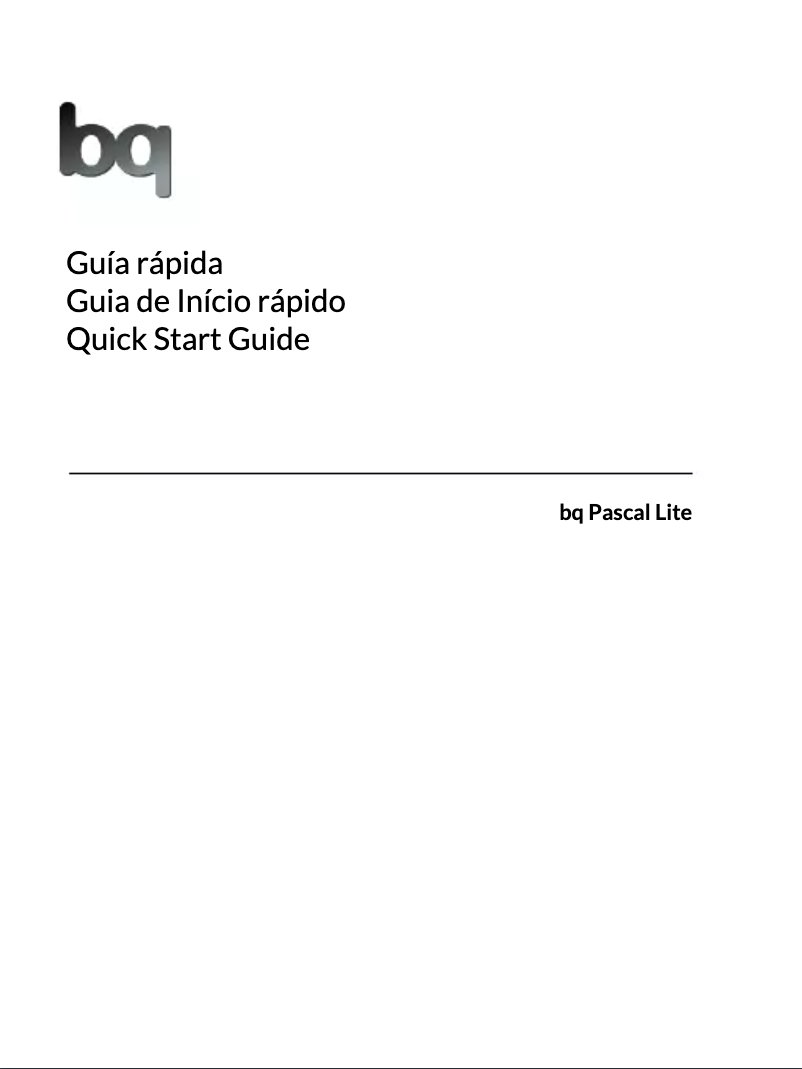 Page n°1 - Manuel utilisateur bq Pascal Lite