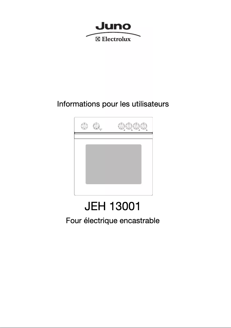 Page 1 de la notice Manuel utilisateur Juno Electrolux JEH13001W