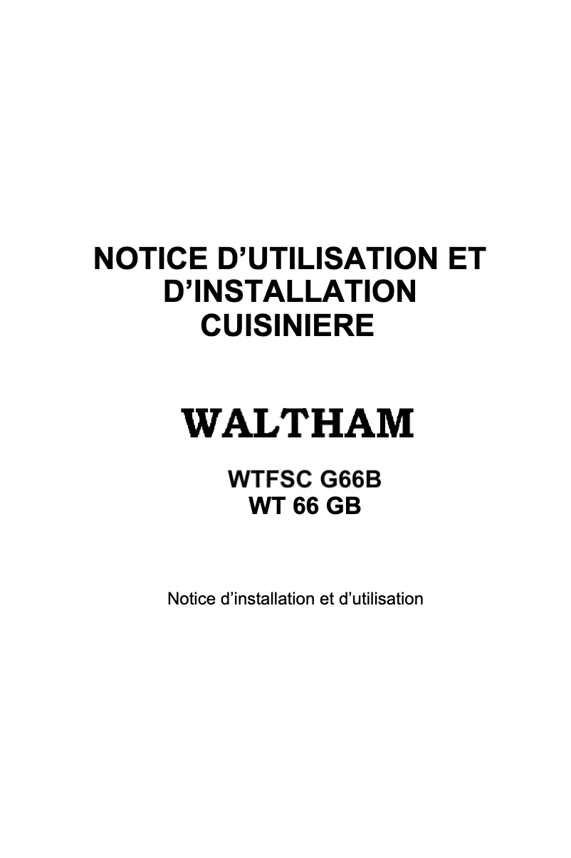 Page 1 de la notice Manuel utilisateur Waltham WT 66 GB