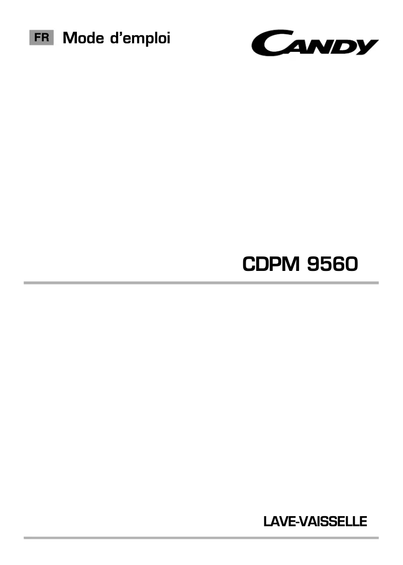 Page n°1 - Manuel utilisateur Candy CDPM 9560
