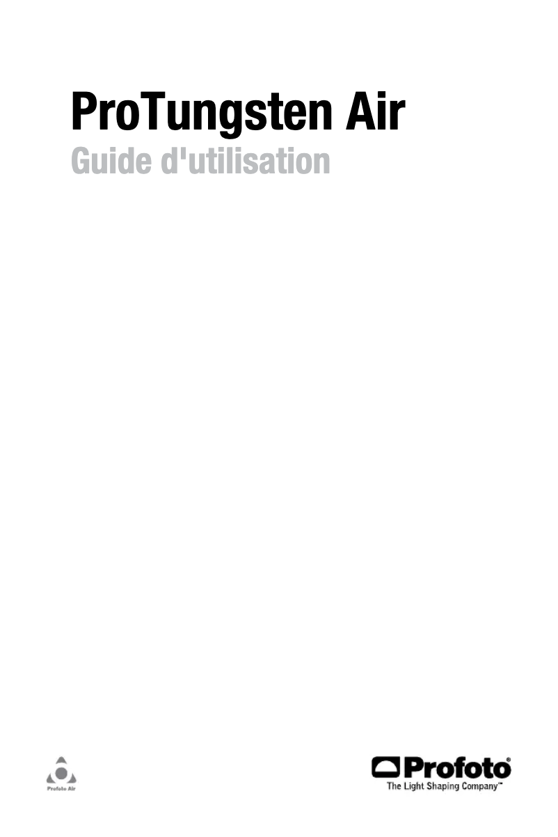 Page 1 de la notice Manuel utilisateur Profoto ProTungsten Air